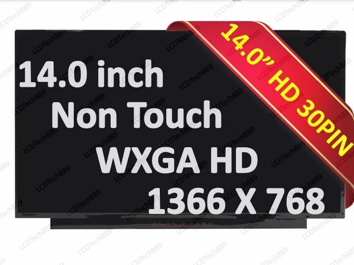 14" HP LCD Screen Replacement 14-DQ0002DX , 14-DQ0051DX , 14-DQ0052DX , 14-DQ0054DX , 14-DQ0055DX , L61948-001 , NT140WHM-N34 , N140BGA-EB4 REV C5 , NT140WHM-N51 V8.0