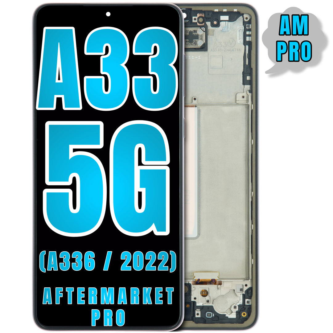 For Samsung Galaxy A33 5G (A336 / 2022) LCD Screen Replacement With Frame (Aftermarket Pro) (All Colors)