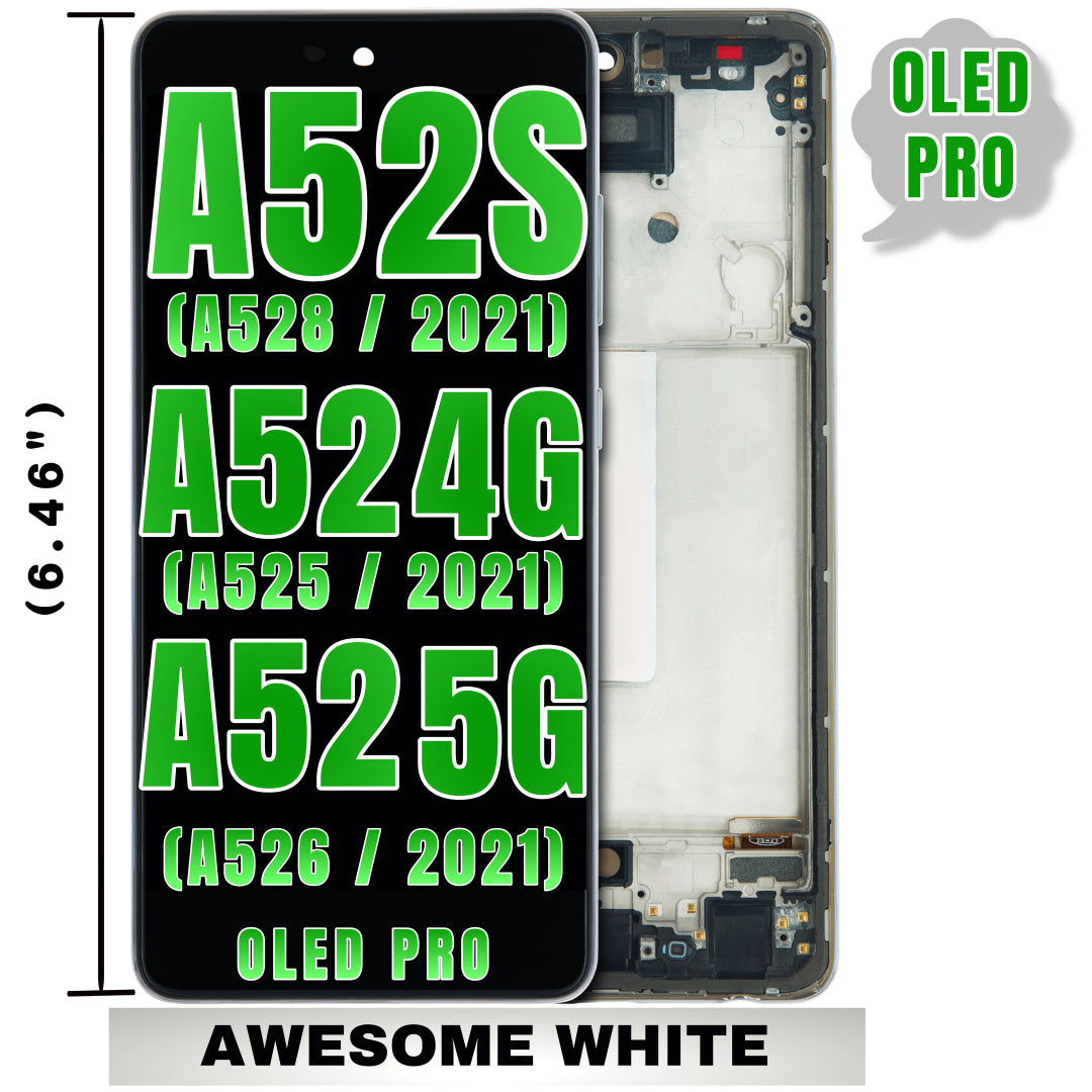 For Samsung Galaxy A52 4G (A525 / 2021) / A52 5G (A526 / 2021) / A52S (A528 / 2021) (6.46") OLED Screen Replacement With Frame (Oled Pro) (Awesome White)
