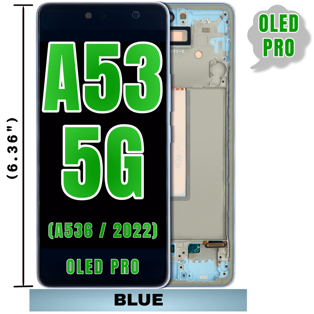 For Samsung Galaxy A53 5G (A536 / 2022) (6.36") OLED Screen Replacement With Frame (Oled Pro) (Blue)