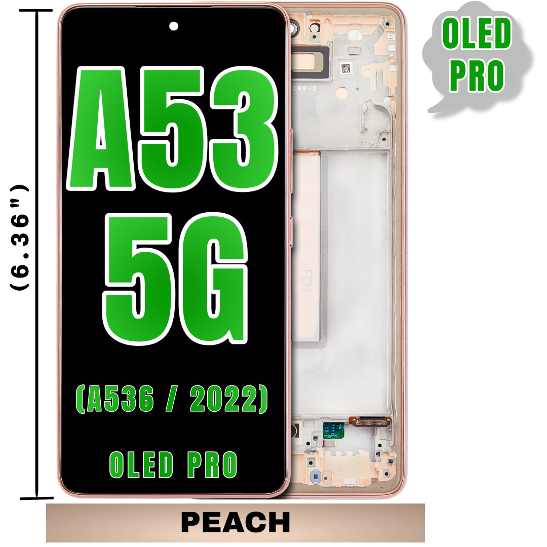 For Samsung Galaxy A53 5G (A536 / 2022) (6.36") OLED Screen Replacement With Frame (Oled Pro) (Peach)