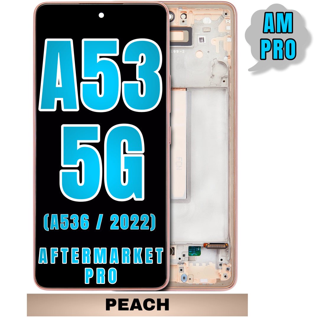 For Samsung Galaxy A53 5G (A536 / 2022) LCD Screen Replacement With Frame (Aftermarket Pro) (Peach)