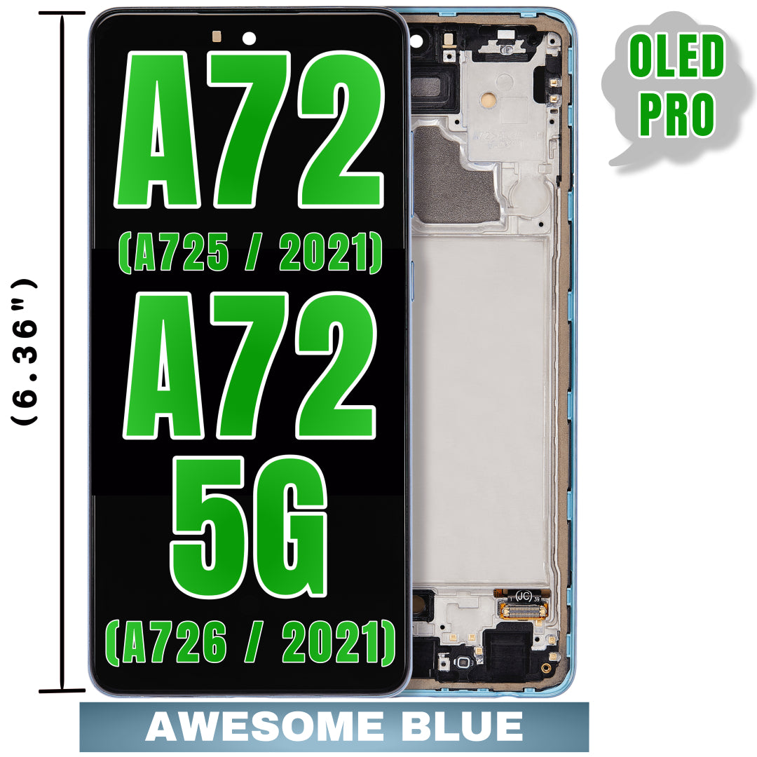 For Samsung Galaxy A72 4G (A725 / 2021) / A72 5G (A726 / 2021) (6.36") OLED Screen Replacement With Frame (Oled Pro) (Awesome Blue)