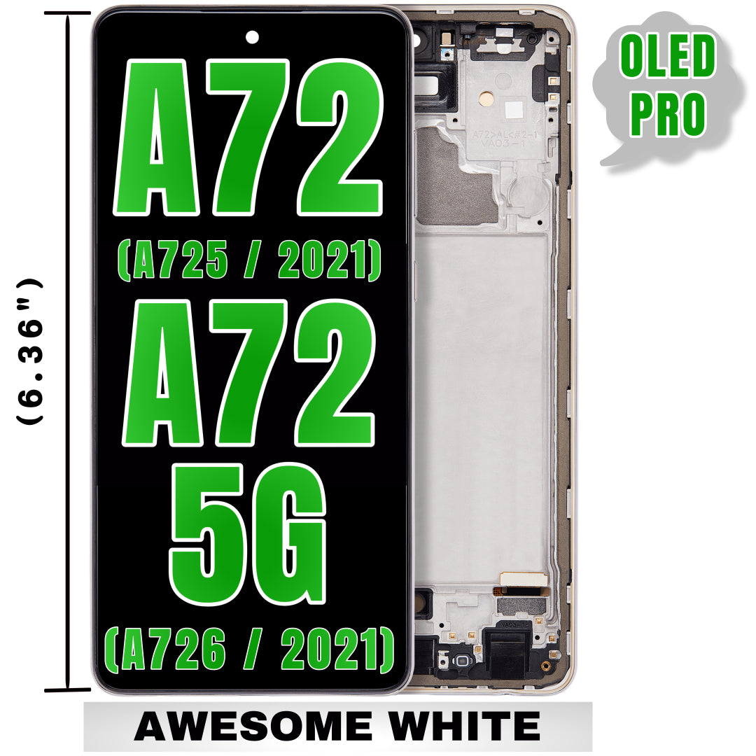 For Samsung Galaxy A72 4G (A725 / 2021) / A72 5G (A726 / 2021) (6.36") OLED Screen Replacement With Frame (Oled Pro) (Awesome White)