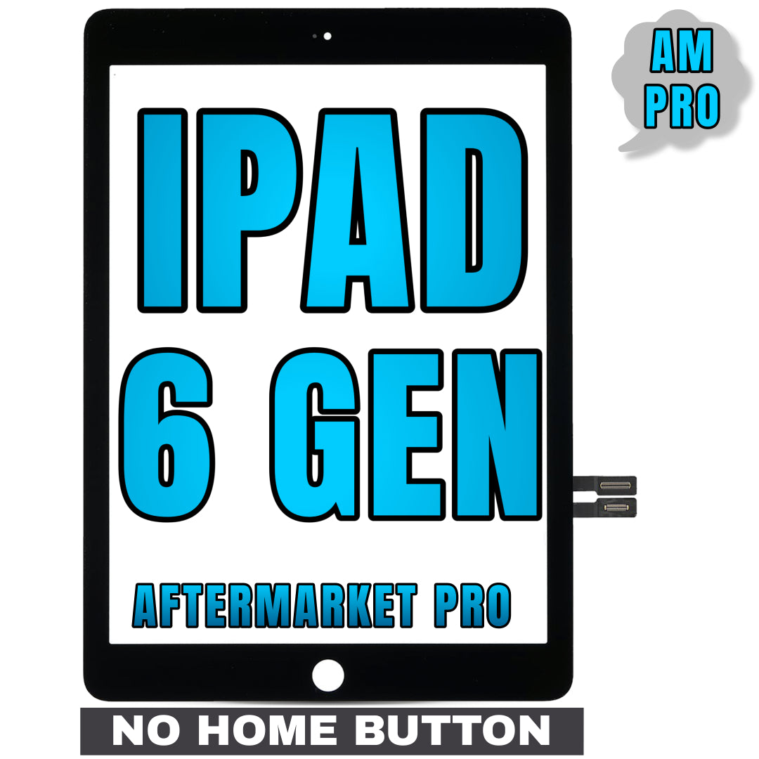 For iPad 6th Gen Digitizer Glass Replacement (No Home Button Installed) (Aftermarket Pro) (Black)