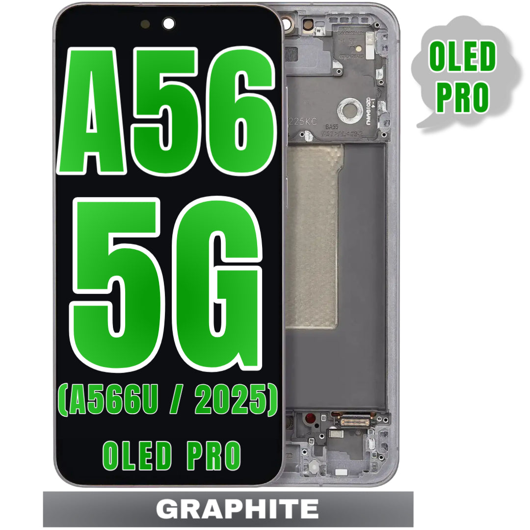 For Samsung Galaxy A56 5G (A566 / 2025) (6.67") OLED Screen Replacement With Frame (Oled Pro) (Graphite)
